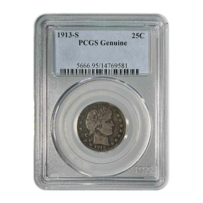 1913 S Barber Quarter PCGS Genuine